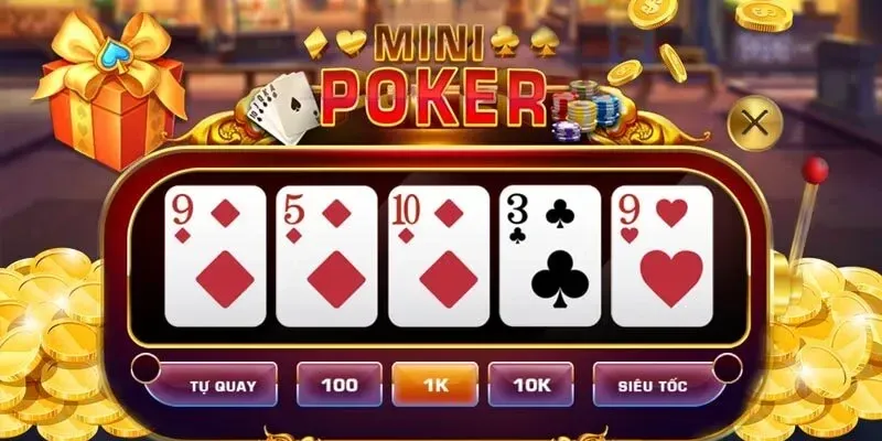Làm thế nào để chơi Mini Poker hiệu quả?