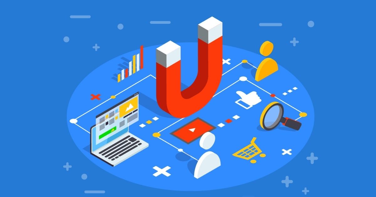 Inbound Marketing là gì? Làm thế nào để tiếp cận và thu hút khách hàng?