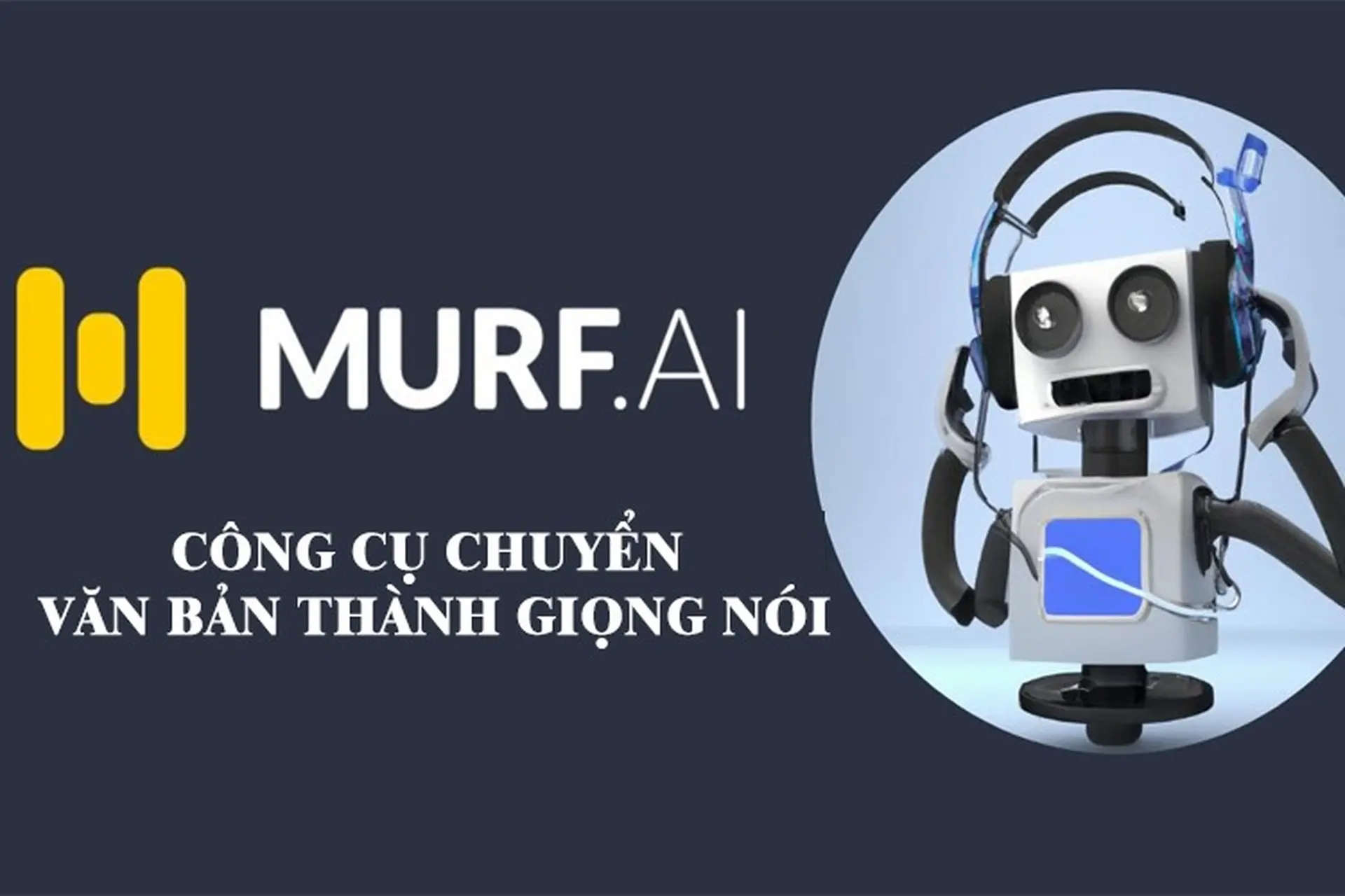 Murf AI tạo giọng nói